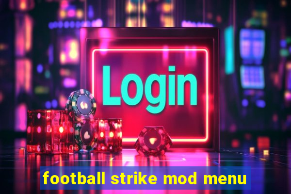 football strike mod menu